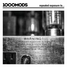 1000mods - Repeated Exposure To... 