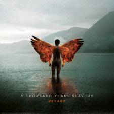 A Thousand Years Slavery - Decade