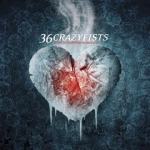 36 Crazyfists - A Snow Capped Romance