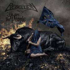 Rebellion - We Are The People