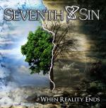 Seventh Sin - When Reality Ends