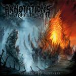 Annotations Of An Autopsy - The Reign Of Darkness