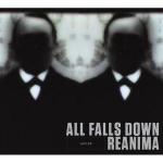 All Falls Down / Reanima - Split