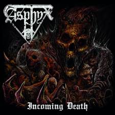 Asphyx - Incoming Death