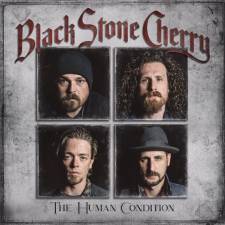 Black Stone Cherry - The Human Condition