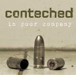 Conteched - In Poor Company