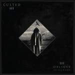 Culted - Oblique To All Paths