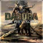 Dagoba - Face The Colossus