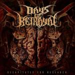 Days Of Betrayal - Decapitated For Research