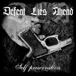 Defeat Lies Ahead - Self Preservation