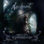 Devilment - The Great And Secret Show