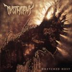 Dystrophy - Wretched Host