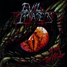 Evil Invaders - In For The Kill