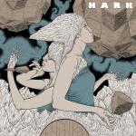 Hark - Crystalline