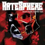 Hatesphere - Serpent Smiles And Killer Eyes