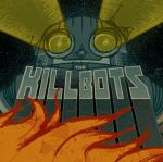 The Killbots - The Killbots