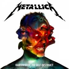 Metallica - Hardwired... To Self-Destruct 