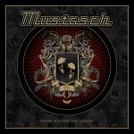 Mustasch - Thank You For The Demon