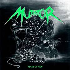 Mutator - Years Of Pain