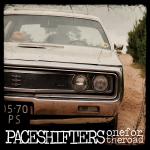 Paceshifters - One For The Road