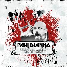 Paul Di'Anno - Hell Over Waltrop - Live In Germany