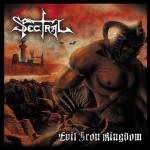 Spectral - Evil Iron Kingdom