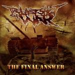 The Last Shot Of War - The Final Answer