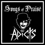 The Addicts - Songs of Praise