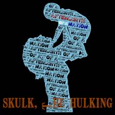 Skulk, The Hulking - Afterbirth Of A Nation