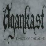 Agankast - Dance Of The Dead