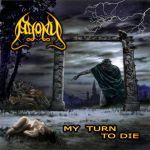 Agony - My Turn to Die