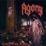 Agony - Call the Rain