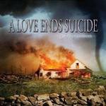 A Love Ends Suicide - In The Disaster