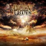 Ancient Creation - Evolution Bound