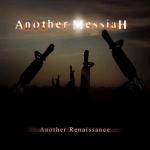 Another Messiah - Another Renaissance