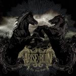 Arise And Ruin - The Final Dawn