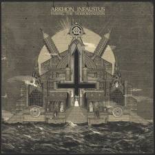 Arkhon Infaustus - Passing The Nekromanteion