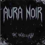 Aura Noir - The Merciless