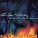 Babylon Mystery Orchestra - The Great Apostasy