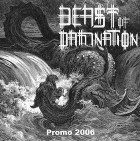 Beast of Damnation - Promo 2006