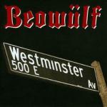 Beowlf - Westminster & 5th