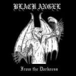 Black Angel - From the Darkness