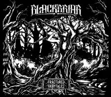 Blackbriar - Fractured Fairytales