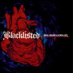 Blacklisted - The Beat Goes On