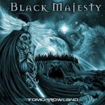 Black Majesty - Tomorrowland