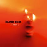 Blind Ego - Mirror