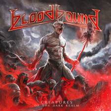 Bloodbound - Creatures Of The Dark Realm