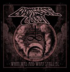Brimstone Coven - What Was And What Shall Be