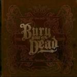 Bury Your Dead - Beauty And The Breakdown