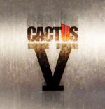 Cactus - V